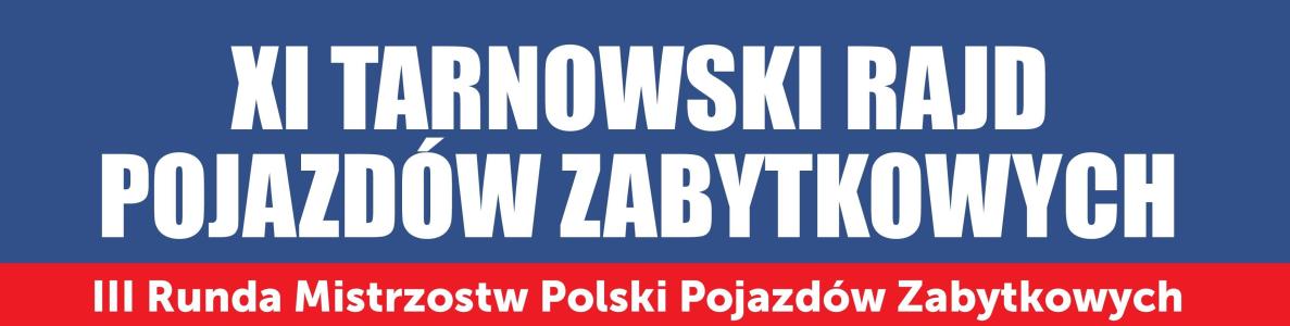 XI Tarnowski Rajd Pojazdów Zabytkowych