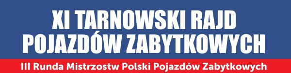 XI Tarnowski Rajd Pojazdów Zabytkowych