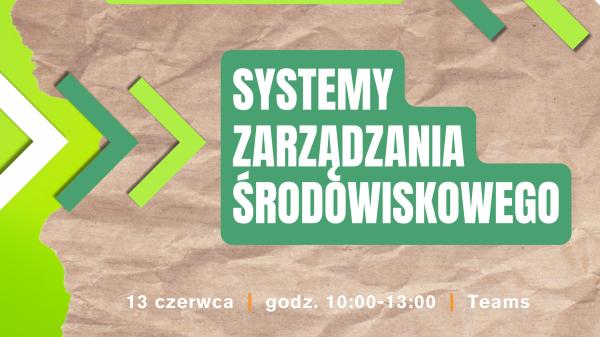 Systemy Zarządzania Środowiskowego – bezpłatny webinar dla przedsiębiorców