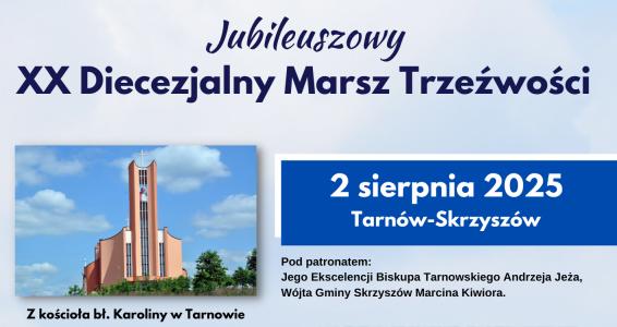 Jubileuszowy XX Diecezjalny Marsz Trzeźwości