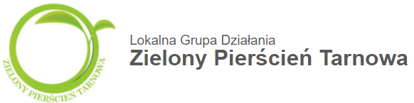 Ogłoszenie o naborze – Lokalna Grupa Działania Zielony Pierścień Tarnowa