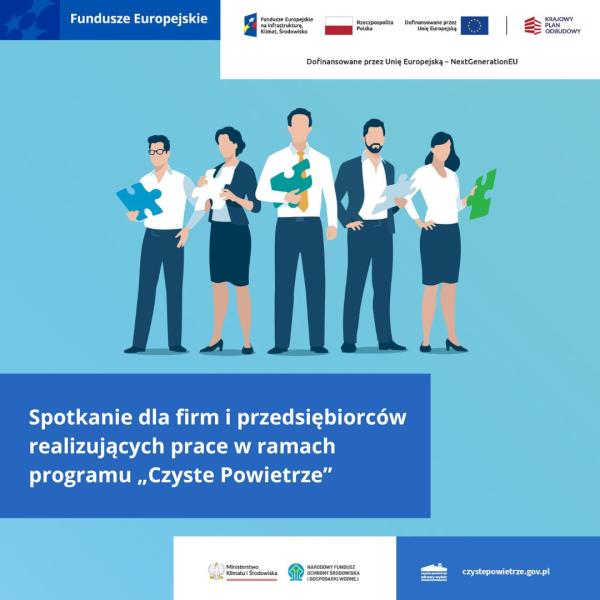 Spotkanie dla firm i przedsiębiorców realizujących prace wykonawcze w ramach programu „Czyste Powietrze”