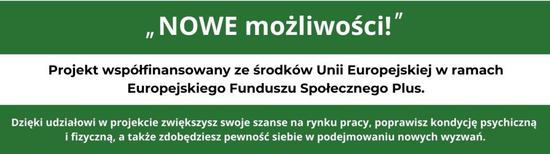 Szósty nabór do projektu NOWE możliwości