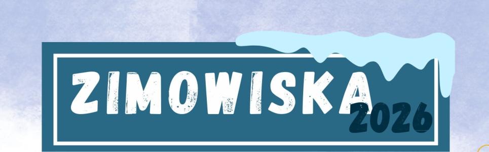 Zimowisko 2026 w Małopolsce