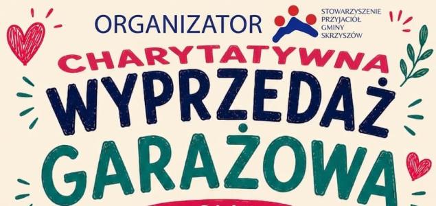 Zapraszamy na Charytatywną Wyprzedaż Garażową dla Aleksandry Ciurej