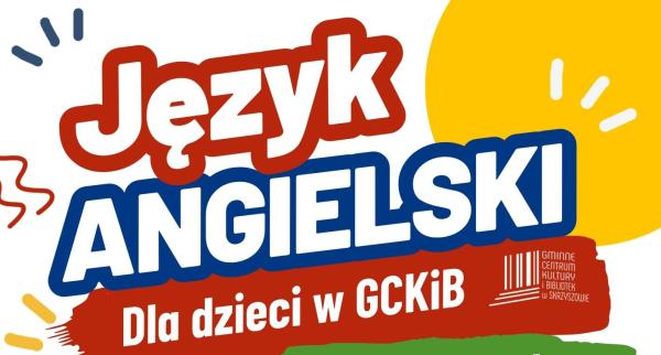 Język angielski dla dzieci z GCKiB