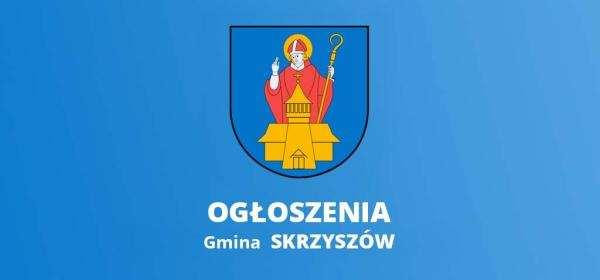 Ogłoszenie otwartego konkursu ofert na realizację zadania publicznego Gminy Skrzyszów na wspieranie rodziny i pieczy zastępczej poprzez prowadzenie Placówki Wsparcia Dziennego w Skrzyszowie, które będzie realizowane w okresie od 1 stycznia 2025 r. do 31 grudnia 2025 r.