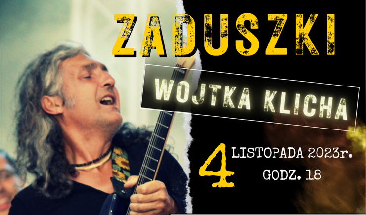 Zaduszki Wojtka Klicha