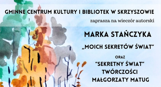 Wieczór autorski Marka Stańczyka