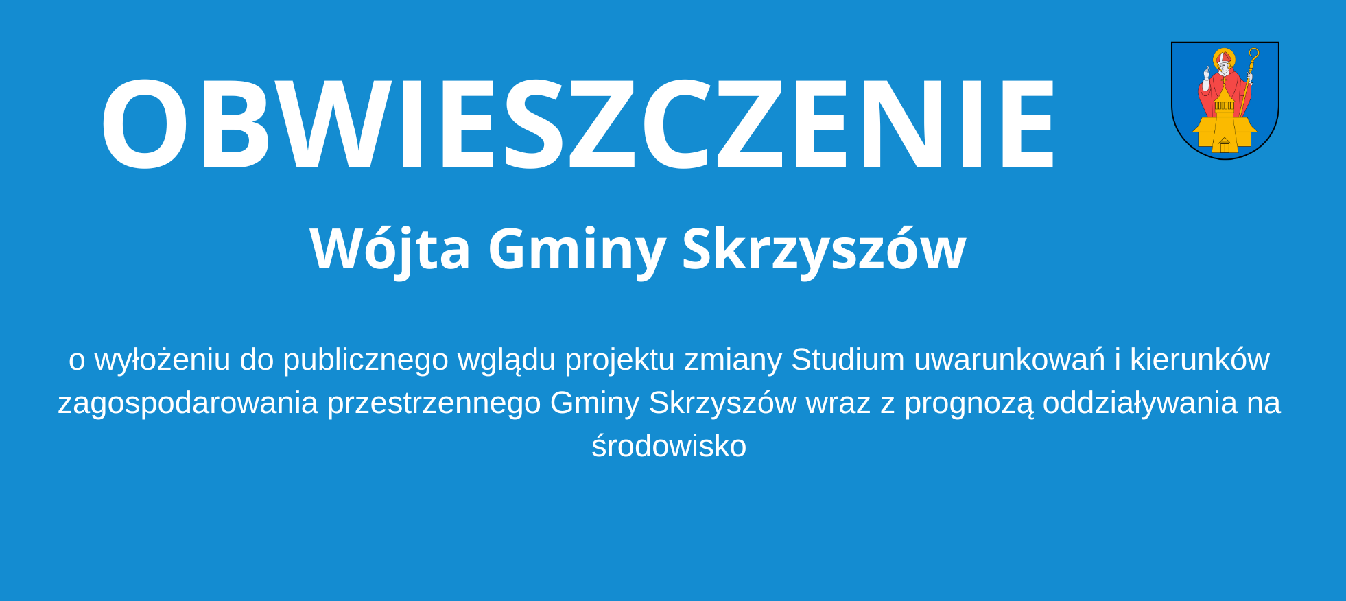 Obwieszczenie Wójta Gminy Skrzyszów